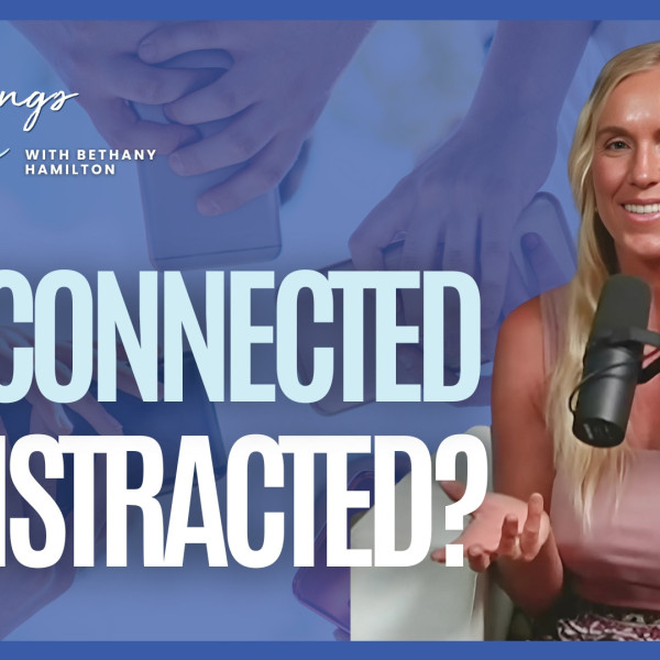 Disconnected & Distracted?