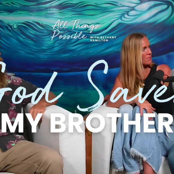 God Saved My Brother
