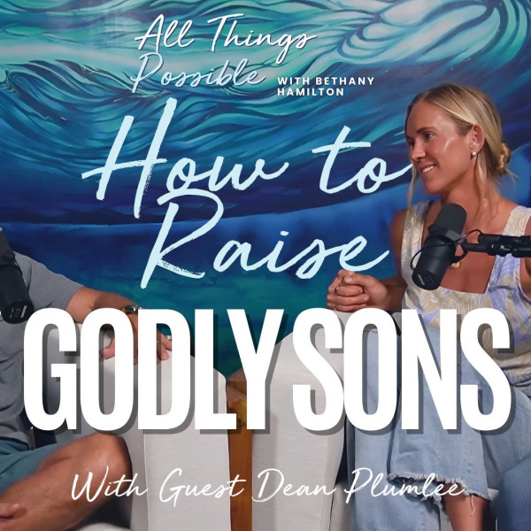 How To Raise Godly Sons