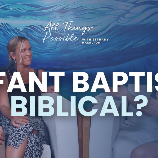 INFANT BAPTISM BIBLICAL?